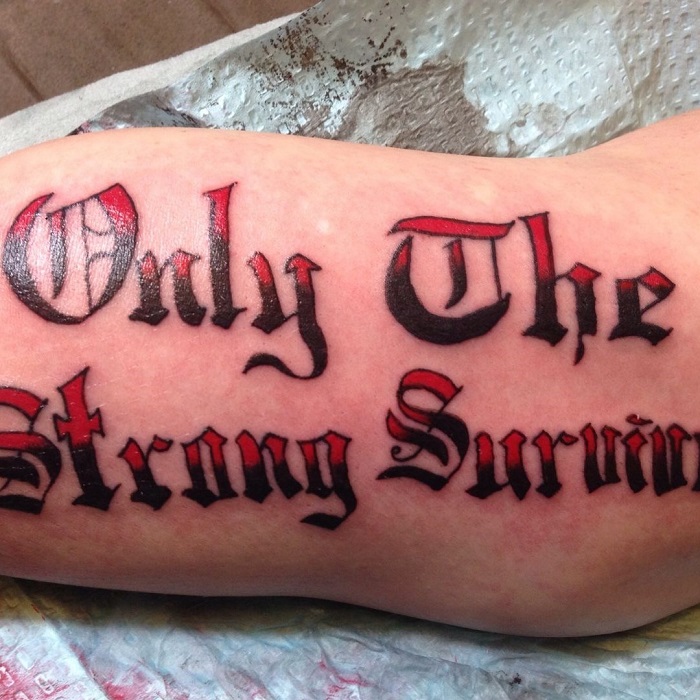 30 Best “Only The Strong Survive” Tattoo Ideas