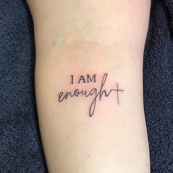I Am Enough Tattoo Ideas