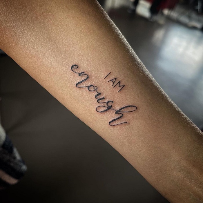 112 Energetic I Am Enough Tattoos To Fight Back Against Self Doubt