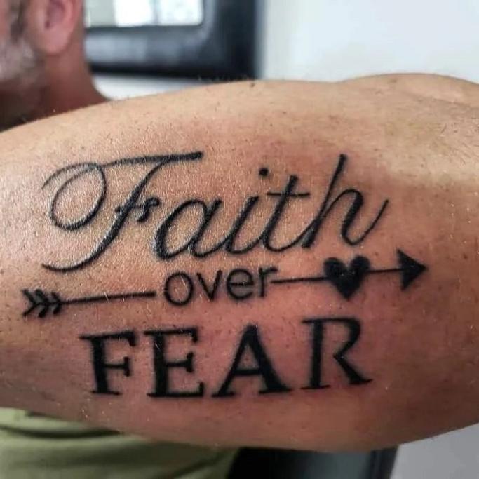 Best Faith Over Fear Tattoo Ideas